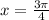 x = \frac{ 3\pi }{4}