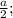 \frac{a}{2};