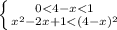  \left \{ {{0<4-x<1} 
\atop { x^{2} -2x+1<(4-x) ^{2}} \right. 