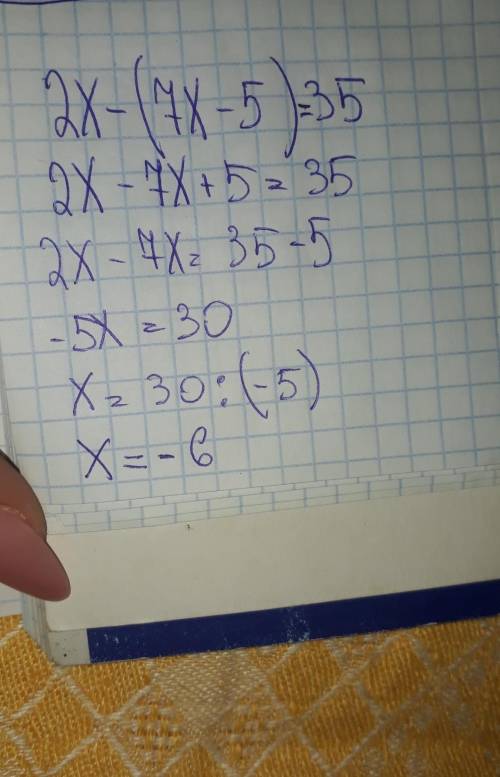 2х-(7х-5)=35; ; 7х-(х+3)=3(2х-1); ; 6х+7/7+х=90+3х/5 / это дробь​