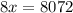 8x=8072