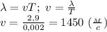 \lambda=vT;\ v= \frac{\lambda}{T}\\
v= \frac{2,9}{0,002} =1450\ (\frac{_M}{c})
