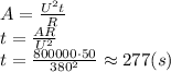 A= \frac{U^2t}{R} 
\\\
t= \frac{AR}{U^2} 
\\\
t= \frac{800000\cdot50}{380^2} \approx277(s)
