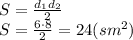 S= \frac{d_1d_2}{2} 
\\\
S= \frac{6\cdot8}{2} =24(sm^2)
