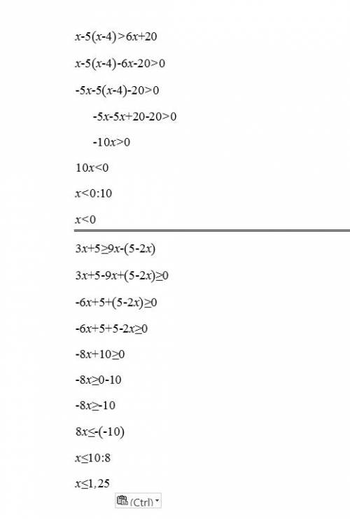 Решите неравенства 1) 9x - 2(2x - 3) < 3(x + 1). 2)3x - 10(2 + x) < x + 4. 3) x - 5(x - 4) &gt
