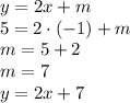 y=2x+m
\\\
5=2\cdot(-1)+m
\\\
m=5+2
\\\
m=7
\\\
y=2x+7