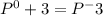P^0+3=P^-3
