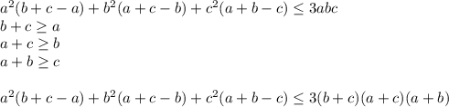 a^2(b+c-a)+b^2(a+c-b)+c^2(a+b-c) \leq 3abc\\
b+c \geq a\\
a+c \geq b\\
a+b \geq c\\\\
a^2(b+c-a)+b^2(a+c-b)+c^2(a+b-c) \leq 3(b+c)(a+c)(a+b)\\ 

