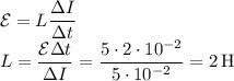 \mathcal{E} = L\dfrac{\Delta I}{\Delta t}\\
L=\dfrac{\mathcal E\Delta t}{\Delta I}=\dfrac{5\cdot2\cdot10^{-2}}{5\cdot10^{-2}}=2\,\text{H}
