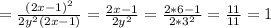 = \frac{(2x-1)^2}{2y^2(2x-1)} = \frac{2x-1}{2y^2} = \frac{2*6-1}{2*3^2} = \frac{11}{11} =1
