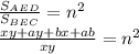\frac{S_{AED}}{S_{BEC}} = n^2\\
\frac{xy+ay+bx+ab}{xy}=n^2