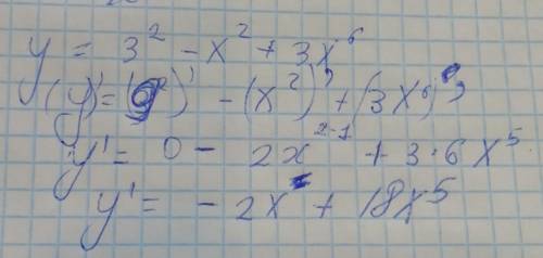Y=3^2-x^2+3x^6 найти производную