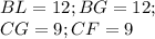 BL=12;BG=12;\\
CG=9;CF=9