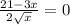\frac{21-3x}{2\sqrt{x}}=0

