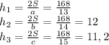 h_{1}= \frac{2S}{a} = \frac{168}{13} \\ 
 h_{2}= \frac{2S}{b} = \frac{168}{14} =12 \\ 
 h_{3}= \frac{2S}{c} = \frac{168}{15}= 11,2\\