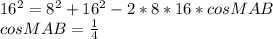 16^2=8^2+16^2-2*8*16*cosMAB\\
cosMAB=\frac{1}{4}