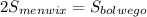 2S_{menwix}=S_{bolwego}\\
