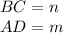 BC=n\\
AD=m