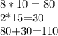 8*10=80 

2*15=30 

 80+30=110