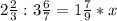 2\frac{2}{3}:3 \frac{6}{7}=1 \frac{7}{9}*x
