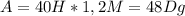 A=40H*1,2M=48 Dg