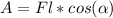 A=Fl*cos( \alpha )