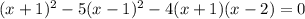 (x+1)^2-5(x-1)^2-4(x+1)(x-2) = 0


