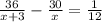 \frac{36}{x+3}-\frac{30}{x}=\frac{1}{12}