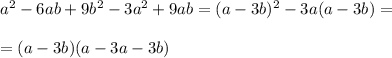 a^2-6ab+9b^2-3a^2+9ab=(a-3b)^2-3a(a-3b)=\\\\
=(a-3b)(a-3a-3b)