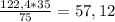 \frac{122,4*35}{75} =57,12