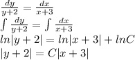 \frac{dy}{y+2} = \frac{dx}{x+3} \\ \int \frac{dy}{y+2} = \int \frac{dx}{x+3} \\
ln|y+2|=ln|x+3|+lnC\\ |y+2|=C|x+3|