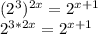(2^{3}) ^{2x} = 2^{x+1} 

 2^{3*2x} = 2^{x+1}