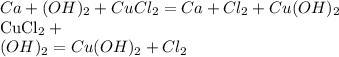 Ca+(OH)_2+CuCl_2=Ca+Cl_2+Cu(OH)_2

CuCl_2+\\(OH)_2=Cu(OH)_2+Cl_2