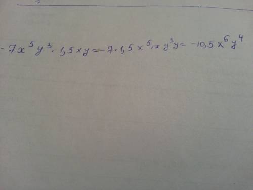 Как это решить? вырожение: -7x(5 степень)y³*1,5xy?