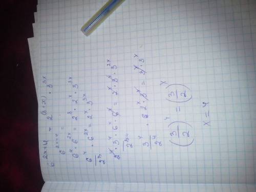 Решите уравнение: 6^2x+4=2^x+8*3^3x