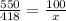 \frac{550}{418} = \frac{100}{x} 

