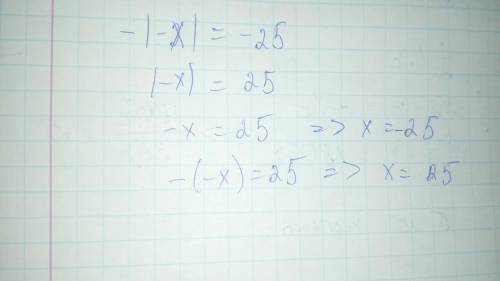 Срешением уравнений. (x)=-4; )=-25. это модульные уравнения.