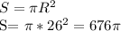 S= \pi R^{2} 

S= \pi * 26^{2} =676 \pi