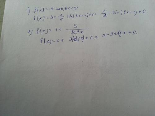 Найдите общий вид первообразной для функции: a) f(x) = 3cos(6x+4) ; б) f(x)= 1+3: sin^2*x