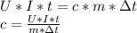 U*I*t=c*m*\Delta t
\\c= \frac{U*I*t}{m*\Delta t}