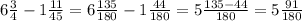 6\frac{3}{4} - 1 \frac{11}{45}=6 \frac{135}{180} - 1 \frac{44}{180}
=5 \frac{135-44}{180}=5 \frac{91}{180} 
