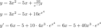 y = 3x^2 - 5x + \frac{10}{e^{-x^4}} \\ \\
 y = 3x^2 - 5x + 10e^{x^4} \\ \\
 y' = 6x - 5 + 10 \cdot 4x^3 \cdot e^{x^4} = 6x - 5 + 40x^3 \cdot e^{x^4}