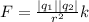 F = \frac{|q_1||q_2|}{r^2}k