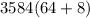 3584(64+8)
