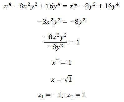 X⁴-8x²y²+16y⁴=(x²-4y²) ² решите уравнение