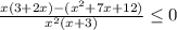 \frac{x(3+2x)-(x^{2}+7x+12)}{x^{2}(x+3)} \leq 0 
