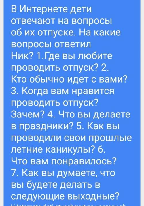 On the internet children answer questions about their holidays. which questions did nik answer? 1.wh