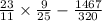 \frac{23}{11} \times \frac{9}{25} - \frac{1467}{320}