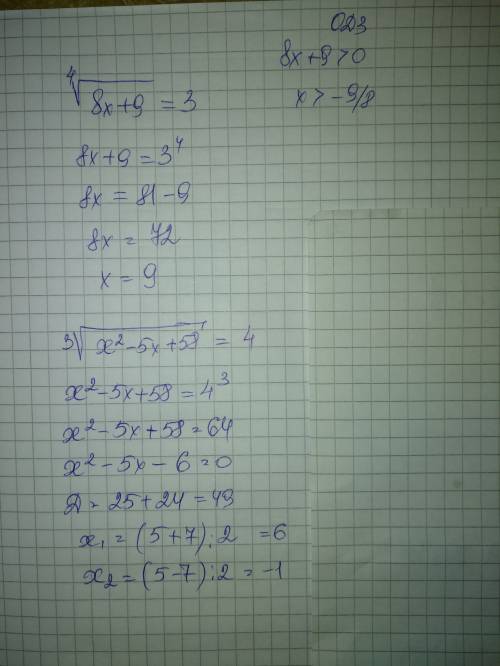 Решить 4√8х+9=3 (до знака= все в корне в 4 степени) 3√х^2-5х+58=4 (до знака= все в корне в 3 степени