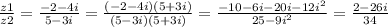 \frac{z1}{z2} =\frac{-2-4i}{5-3i} =\frac{(-2-4i)(5+3i)}{(5-3i)(5+3i)} =\frac{-10-6i-20i-12i^{2} }{25-9i^{2} } =\frac{2-26i}{34}